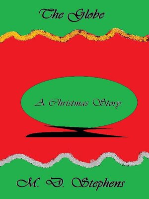 cover image of The Globe (A Christmas Story)